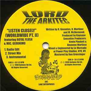 Lord The Arkitec - Listen Closely (Worldwide Pt. II)