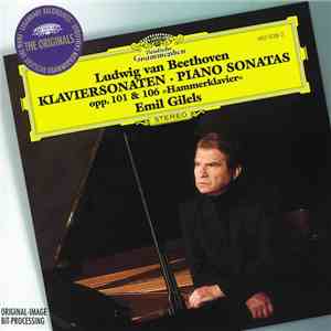 Ludwig van Beethoven, Emil Gilels - Beethoven Klaviersonaten. Piano Sonatas ...