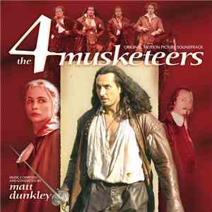 Matt Dunkley - The 4 Musketeers (Original Motion Picture Soundtrack)