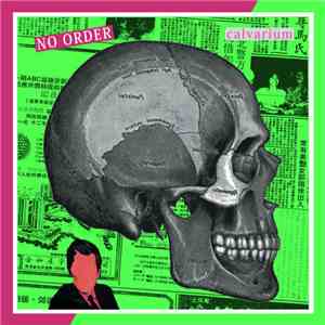 No Order  - Calvarium