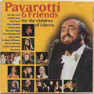Pavarotti & Friends - Pavarotti & Friends (For The Children Of Liberia)