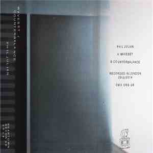 Phil Julian - Waveset / Counterbalance