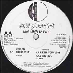 Raw Pleasure - Night Shift EP Vol 1