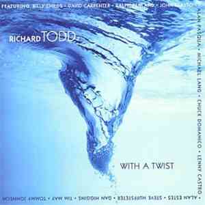 Richard Todd - With A Twist