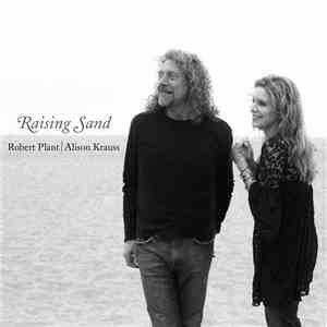 Robert Plant | Alison Krauss - Raising Sand
