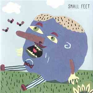 Small Feet - Liar Behind The Sun