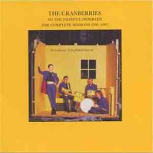 The Cranberries - To The Faithful Departed (The Complete Sessions 1996-1997 ...