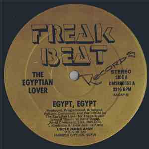 The Egyptian Lover - Egypt, Egypt