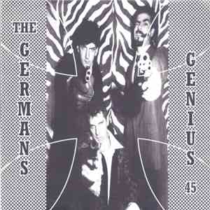 The Germans  - Genius 45