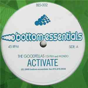 The Goodfellas - Activate