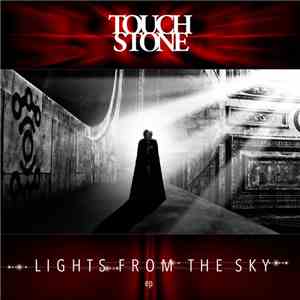 Touchstone  - Lights From The Sky