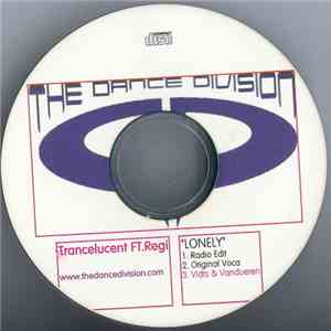 Trancelucent ft. Regi - Lonely