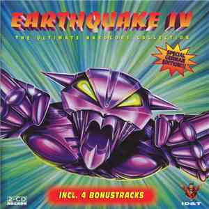 Various - Earthquake IV - The Ultimate Hardcore Collection (Special German  ...
