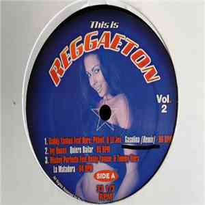 Various - This Is Reggaeton Volume 2