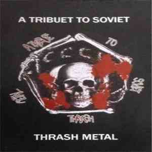 Various - Tribute To Soviet Thrash Metal