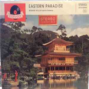 Werner Müller And His Orchestra - Eastern Paradise