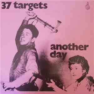 37 Targets - Another Day