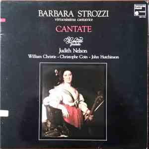 Barbara Strozzi, Concerto Vocale, Judith Nelson, William Christie, Christop ...