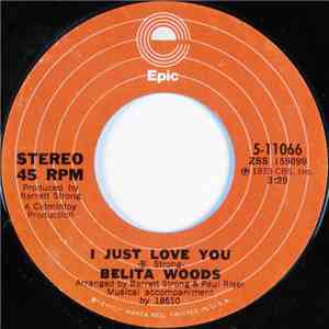 Belita Woods - I Just Love You