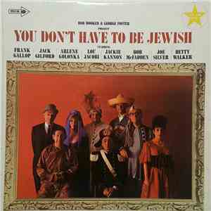 Bob Booker And George Foster - Present: You Don't Have To Be Jewish