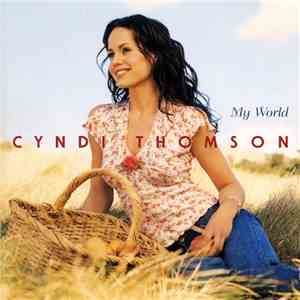 Cyndi Thomson - My World