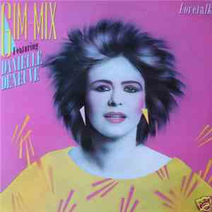 Danielle Deneuve Featuring Gim Mix - Lovetalk