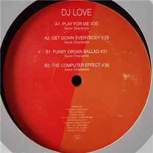 DJ Love  - Play For Me