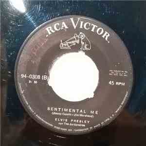 Elvis Presley Con The Jordanaires -  La Paloma = No More / Sentimental Me