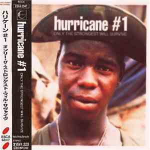 Hurricane #1 - Only The Strongest Will Survive