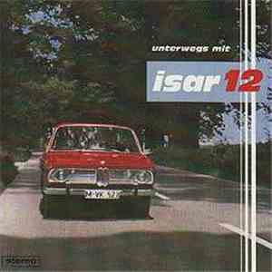 Isar 12 - Unterwegs Mit Isar 12