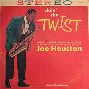 Joe Houston - Doin' The Twist