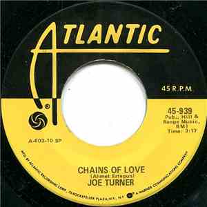 Joe Turner - Chains Of Love