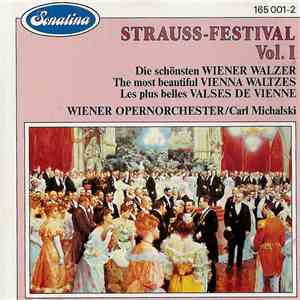 Johann Strauss Jr., Johann Strauss Sr., Carl Michalski, Wiener Opernorchest ...