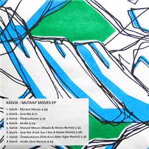Kalvik - Mutant Moves EP