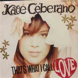 Kate Ceberano - That's What I Call Love