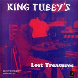 King Tubby - King Tubby's Lost Treasures