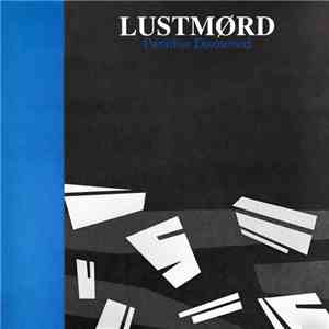 Lustmørd - Paradise Disowned