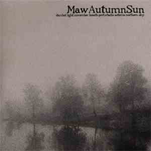 Maw - Autumn Sun