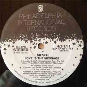 MFSB - TSOP (The Sound Of Philadelphia) / Love Is The Message