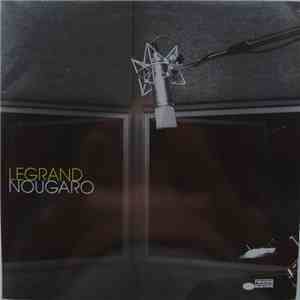 Michel Legrand - Legrand Nougaro