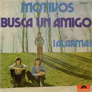 Motivos - Busca Un Amigo / ¡Alarma!