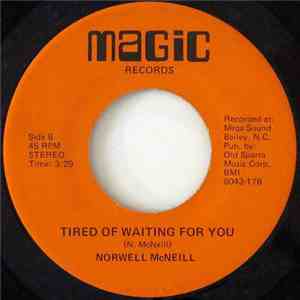 Norwell McNeill - Disco Freak / Tired Of Waiting For You