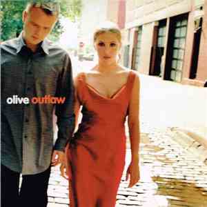 Olive - Outlaw