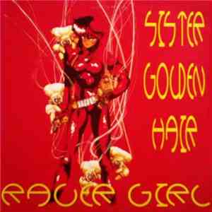 Raver Girl - Sister Golden Hair