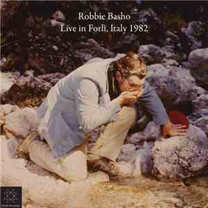 Robbie Basho - Live in Forlì, Italy 1982