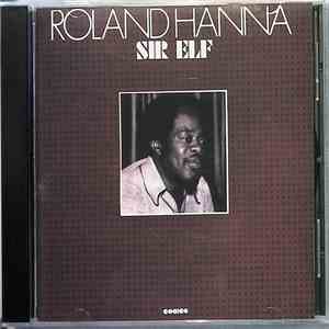 Roland Hanna - Sir Elf