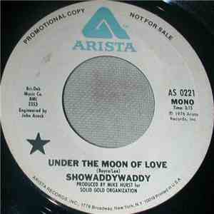 Showaddywaddy - Under The Moon Of Love