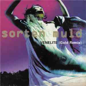 Sorten Muld - Venelite (Gold Remix)