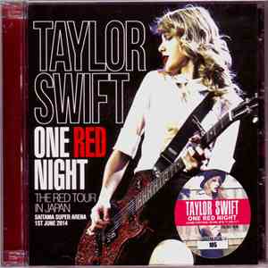 Taylor Swift - One Red Night