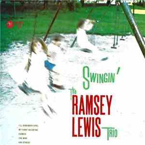 The Ramsey Lewis Trio - Swingin'